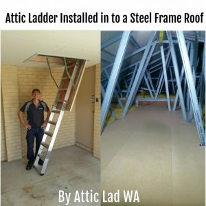 Attic Ladder Install -Steel Frame Roof